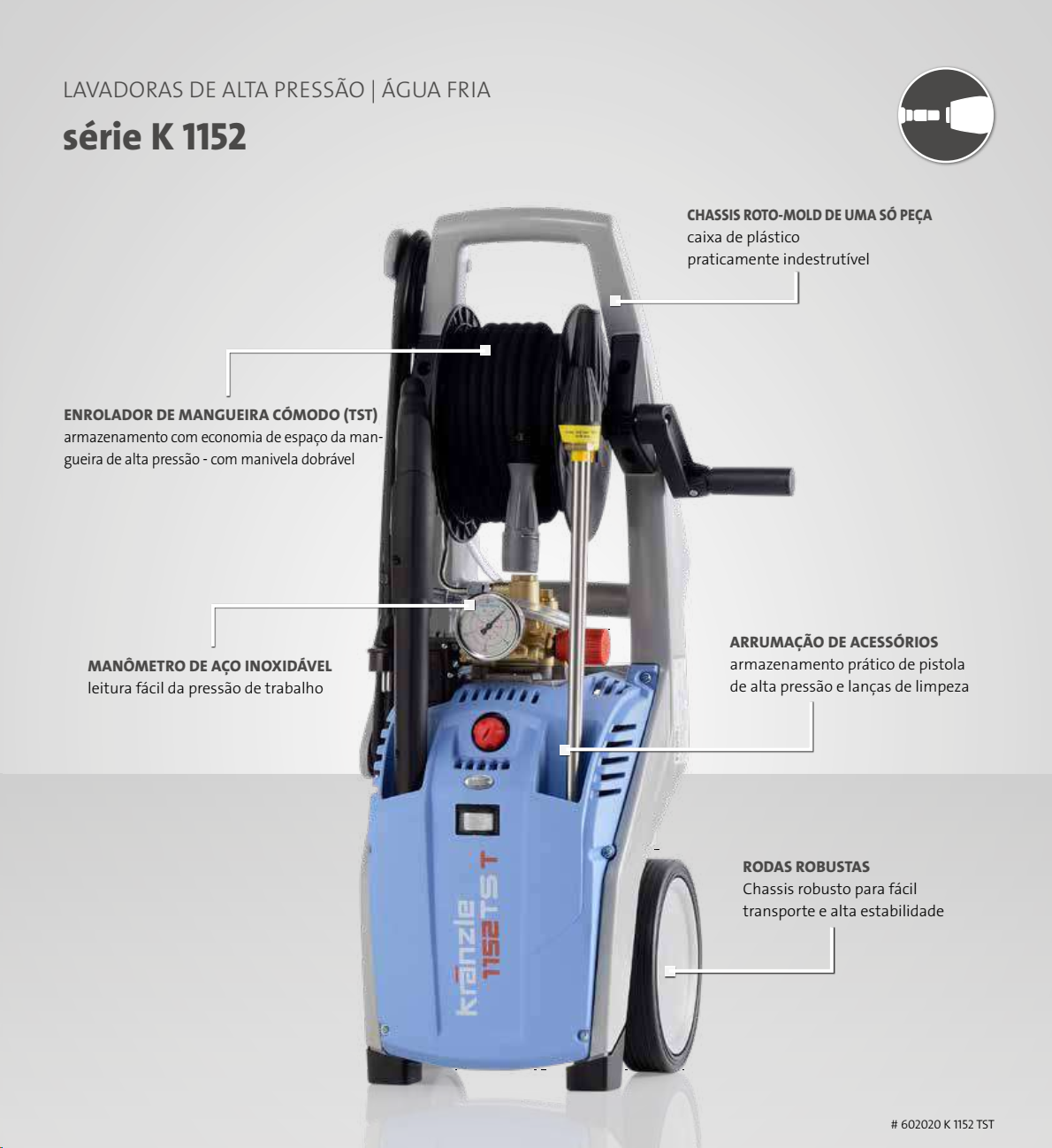 MÁQUINA LAVAR ALTA PRESSÃO 1152 TS BAR KRANZLE