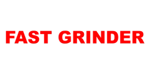 FAST GRINDER